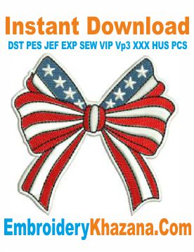 Patriotic Bow 4th July USA Embroidery Design