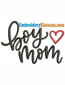 Boy Mom Embroidery Design