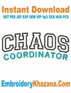 Chaos Coordinator Embroidery Design