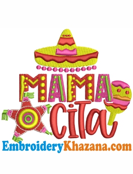 Cinco De Mayo MamaCita Embroidery Design