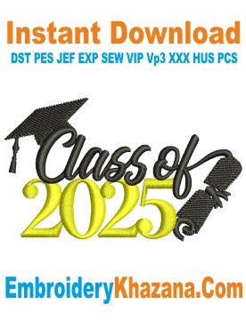 Class of 2025 Machine Embroidery Design