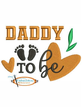 Daddy To Be Embroidery Design