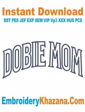 Dobie Mom Embroidery Design