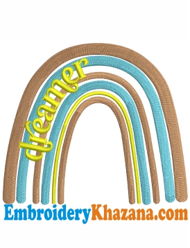Dreamer Rainbow Embroidery Design