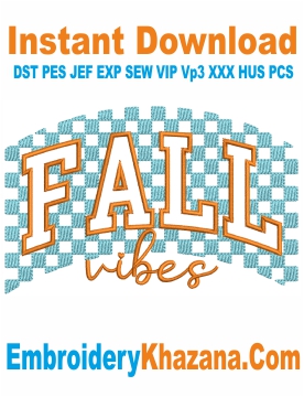 Fall Vibes Checkered Embroidery Design