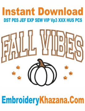 Fall Vibes Machine Embroidery Design