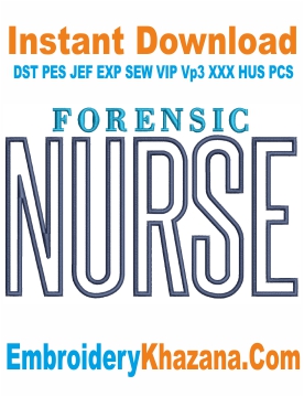 Forensic Nurse Embroidery Design