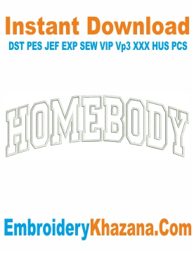 Homebody Embroidery Design