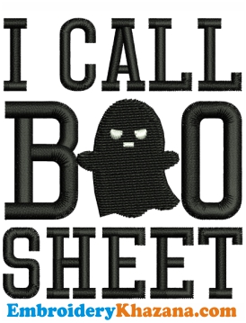 I Call Boo Sheet Halloween Embroidery Design