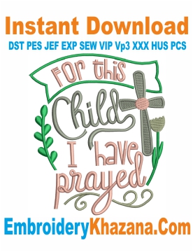 I Have Prayed Embroidery Design