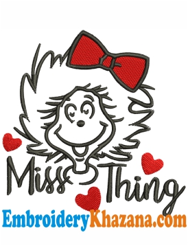 Little Miss Thing Embroidery Design