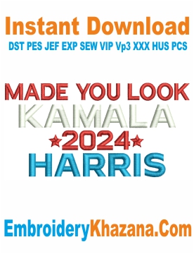 Made You Look Kamala 2024 Cap Embroidery Design