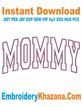 Mommy Embroidery Design