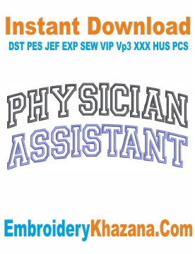 Physician Assistant Embroidery Design