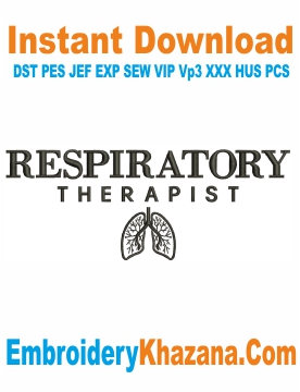 Respiratory Therapist Embroidery Design