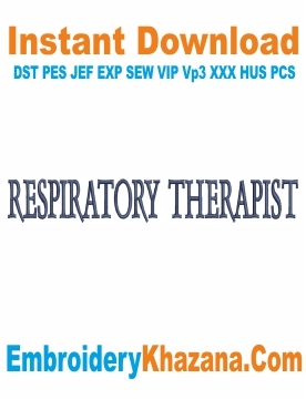 Respiratory Therapist Embroidery Designs