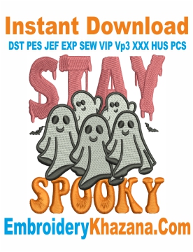 Stay Spooky Embroidery Design