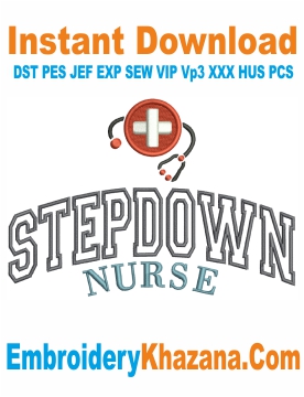 Stepdown Nurse Embroidery Design