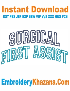 Surgical First Assist Embroidery Design