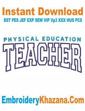 Physical Education Teacher Embroidery Design