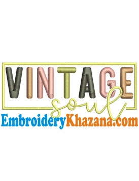 Vintage Soul Embroidery Design
