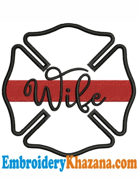 Wife Firefighter Embroidery Design
