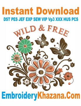 Wild and Free Embroidery Design